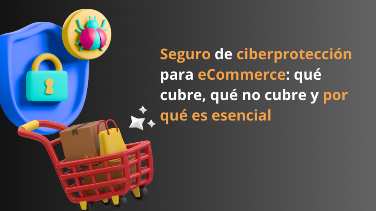 Seguro ciberprotección ecommerce